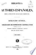 Romancero general ó colección de romances castellanos anteriores al siglo XVIII: (XCVI, 600 p.)