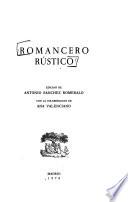 Romancero tradicional de las lenguas hispánicas (español, portugués, catalán, sefardí): Romancero rústico. Edición de Antonio Sánchez Romeralo