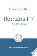 Romans 1-7: The gift of God