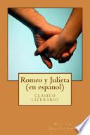 Romeo y Julieta (En Espanol)