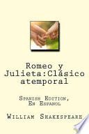 Romeo y Julieta/ Romeo and Juliet