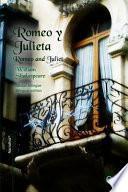 Romeo y Julieta-Romeo and Juliet