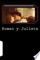 Romeo y Julieta (Spanish Edition) (Special Classic Edition)