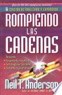 Rompiendo las cadenas/Breaking the Chains