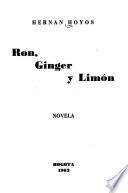 Ron, ginger y limón