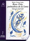Rosa-fría, patinadora de la luna