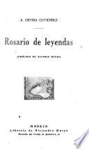 Rosario de leyendas; prólogo de Alfonso Reyes