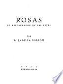 Rosas, el restaurador de las leyes