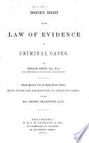Roscoe's Digest of the Law of Evidence in Criminal Cases