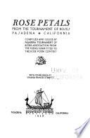 Rose Petals from the Tournament of Roses, Pasadena, California