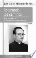 Roturando los caminos