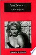 Rubias peligrosas