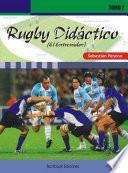 Rugby didáctico Tomo II : el entrenador