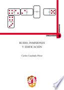 Ruido, inmisiones y edificación