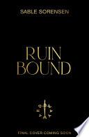 Ruin Bound
