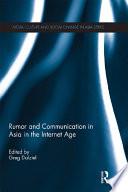 Rumor and Communication in Asia in the Internet Age
