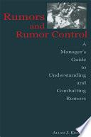 Rumors and Rumor Control