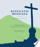 Rusticatio Mexicana