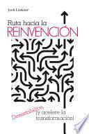 Ruta Hacia la Reinvención