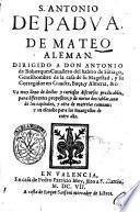 S. Antonio de Padua de Mateo Aleman. Dirigido a don Antonio de Bohorques del habito de Santiago ..