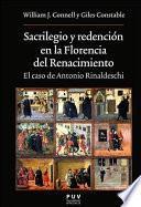 Sacrilegio y redención en la Florencia del Renacimiento