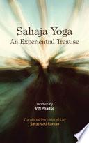 Sahaja Yoga – an Experiential Treatise