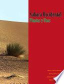 Sahara Occidental. Plantas y Usos. Estudio etnobotánico del Sahara Occidental