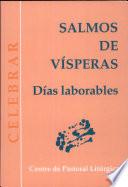 Salmos de vísperas: días laborables