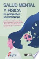 Salud mental y física en ambientes universitarios