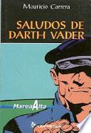 Saludos de Darth Vader