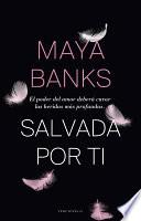 Salvada por ti / Keep me Safe