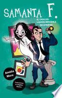 Samanta F. 1: El caso del ladrón imposible de atrapar
