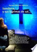 Samilena, y sus lágrimas de sal...