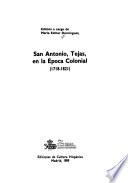 San Antonio, Tejas, en la época colonial (1718-1821)