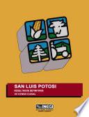 San Luis Potosí. Resultados definitivos. VII Censo Ejidal