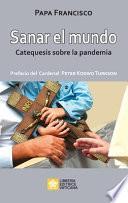 Sanar el mundo