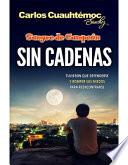 Sangre de Campeon. Sin Cadenas