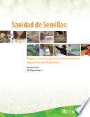 Sanidad de Semilla, Reglas y Normas Para el Desplazamiento Seguro de Germoplasma