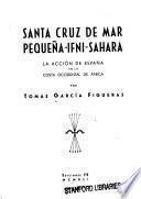 Santa Cruz de Mar Pequeña-Ifni-Sahara