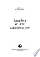 Santa Rosa de Lima (Isabel Flores de Oliva)