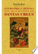 Santas Creus : guía histórica y artística del monasterio