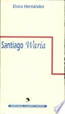 Santiago waria