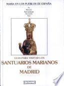 Santuarios marianos de Madrid