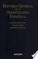 Sanz, J., Historia general de la odontología española ©1998