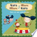 Sara es una saltimbanqui (Serie Sara y Ulises * Ulises y Sara 4)