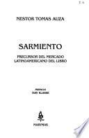 Sarmiento, precursor del mercado latinoamericano del libro