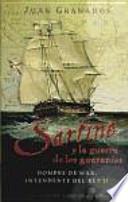 Sartine y la guerra de los guaraníes