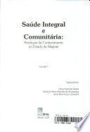 Saúde integral e comunitária