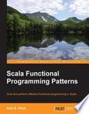 Scala Functional Programming Patterns