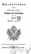 Schematismus des Königreiches Galizien und Lodomerien. Für das Jahr ...